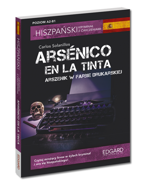 hiszpanski-kryminal-z-cwiczeniami-arsenico-en-la-tinta-arszenik-w-farbie-drukarskiej